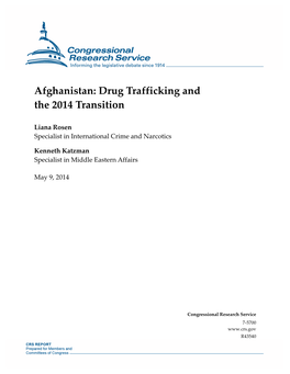 Afghanistan: Drug Trafficking and the 2014 Transition