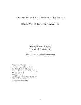 Black Youth in Urban America Marcyliena Morgan Harvard