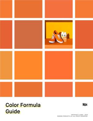 Color Formula Guide COPYRIGHT © 2005 - 2018 NAKOMA PRODUCTS LLC
