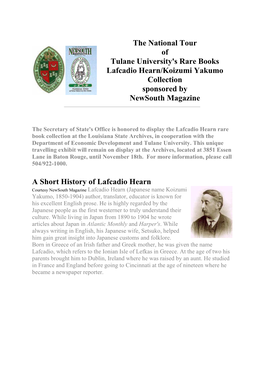 The National Tour of Tulane University's Rare Books Lafcadio Hearn/Koizumi Yakumo Collection Sponsored By