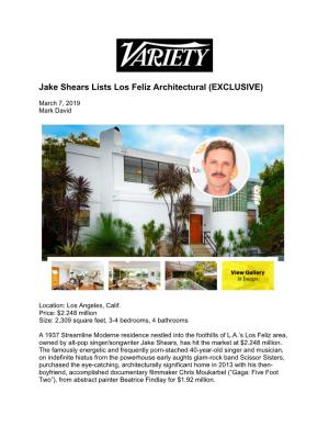 Jake Shears Lists Los Feliz Architectural (EXCLUSIVE)