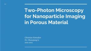 Two-Photon Microscopy for Nanoparticle Imaging in Porous Material