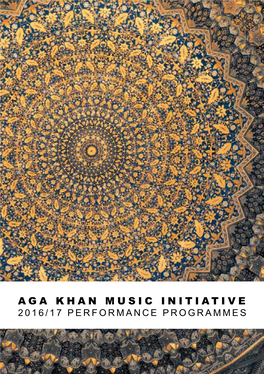 Aga Khan Music Initiative 2016/17 Performance Programmes