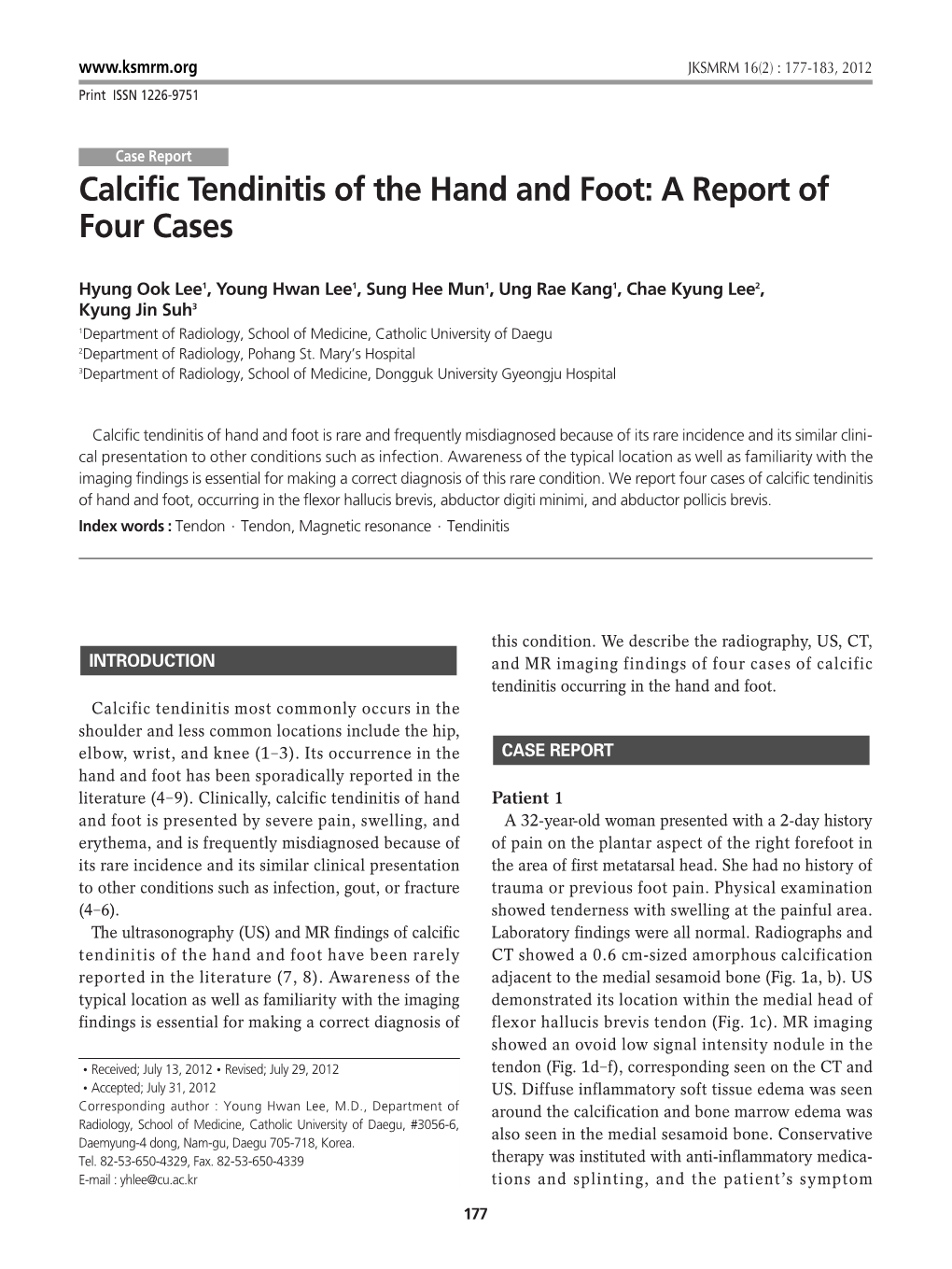 Calcific Tendinitis of the Hand and Foot: a Report of Four Cases