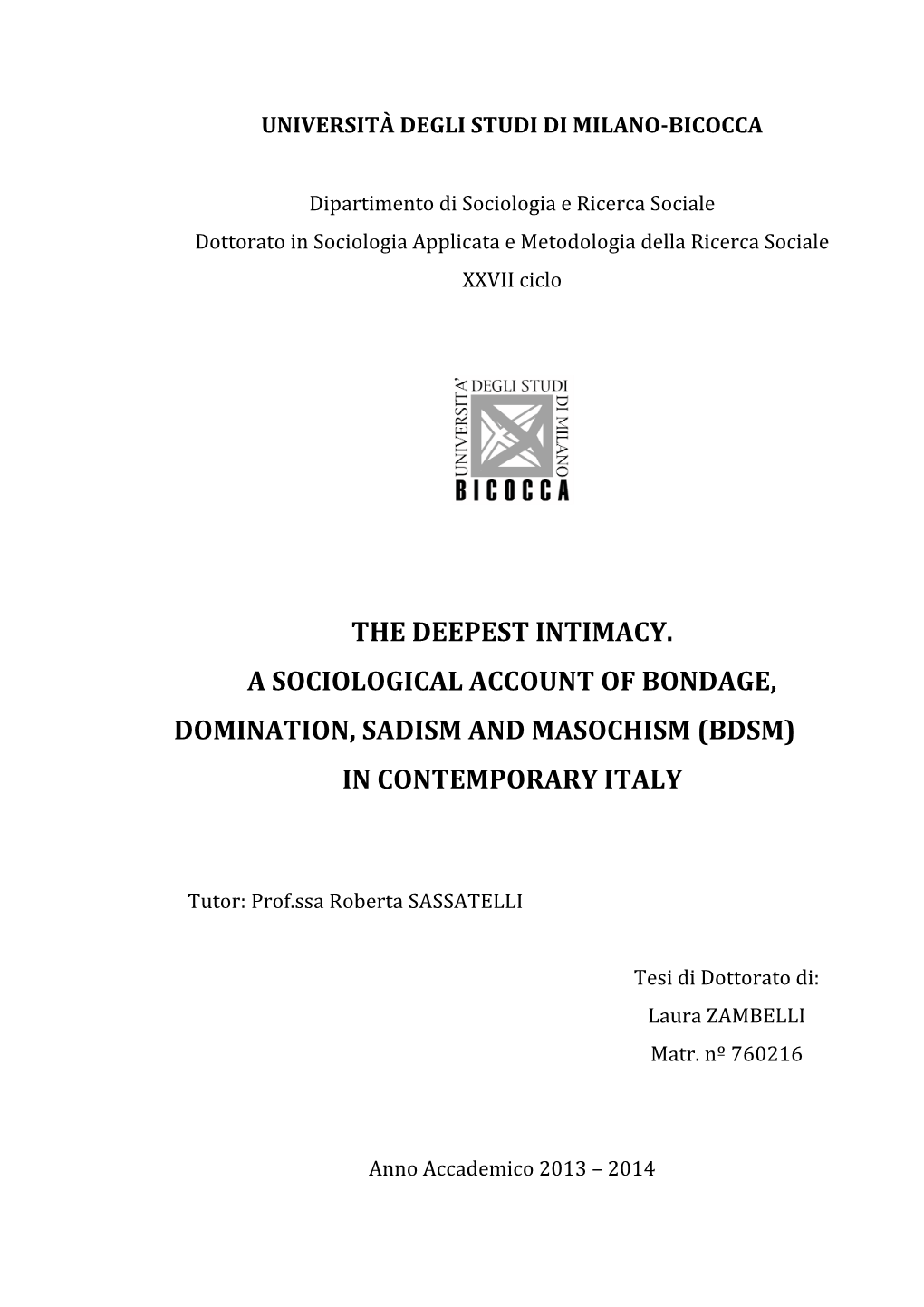 The Deepest Intimacy. a Sociological Account of Bondage, Domination, Sadism and Masochism (Bdsm) in Contemporary Italy