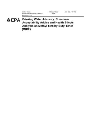 Drinking Water Advisory: Consumer Acceptability Advice and Health Effects Analysis on Methyl Tertiary-Butyl Ether (Mtbe) TABLE of CONTENTS