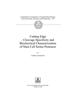 Cleavage Specificity and Biochemical Characterization of Mast Cell Serine Proteases