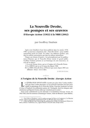 La Nouvelle Droite, Ses Pompes Et Ses Œuvres D’Europe Action (1963) À La NRH (2002)
