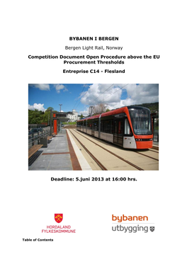 BYBANEN I BERGEN Bergen Light Rail, Norway Competition