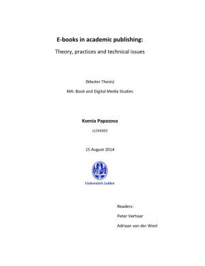 E-Books in Academic Publishing: Theory, Practices and Technical Issues