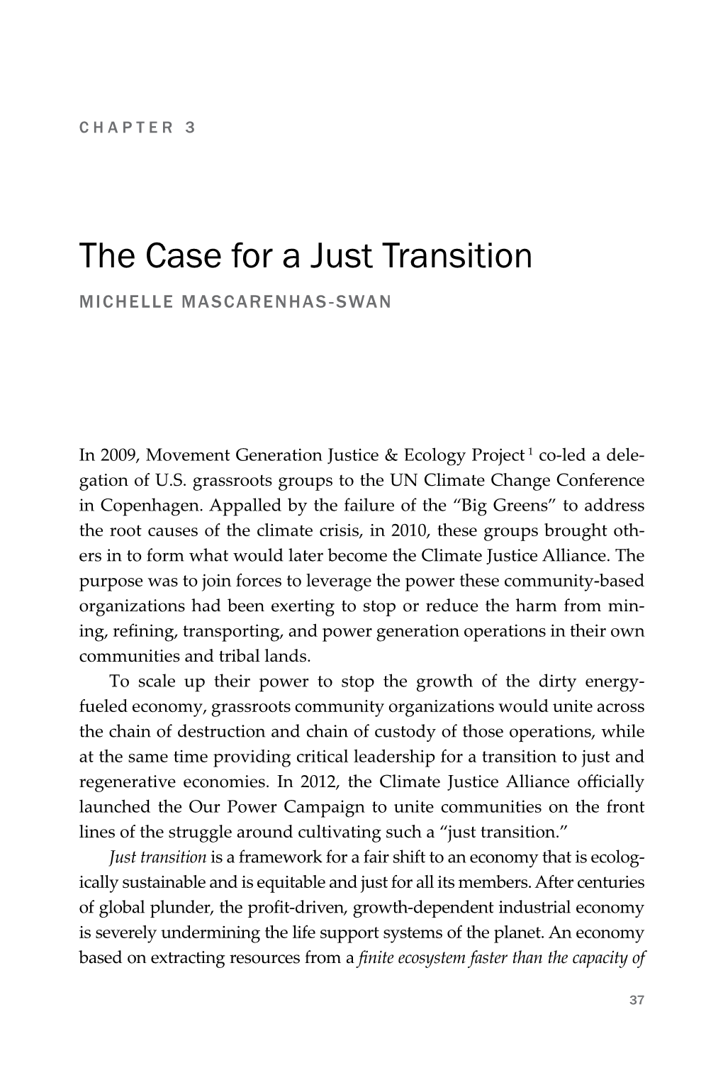 The Case for a Just Transition MICHELLE MASCARENHAS-SWAN