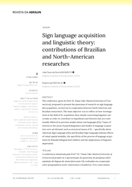 Sign Language Acquisition and Linguistic Theory: Contributions of Brazilian and North-American Researches