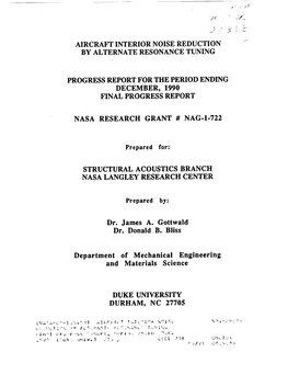 Aircraft Interior Noise Reduction by Alternate Resonance Tuning Progress Report for the Period Ending December, 1990 Final Progr