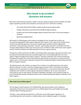 Who Needs to Be Certified? Questions and Answers