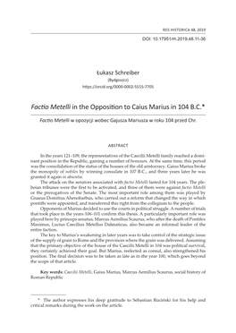 Facfio Metelli in the Opposition to Caius Marius in 104 B.C.*