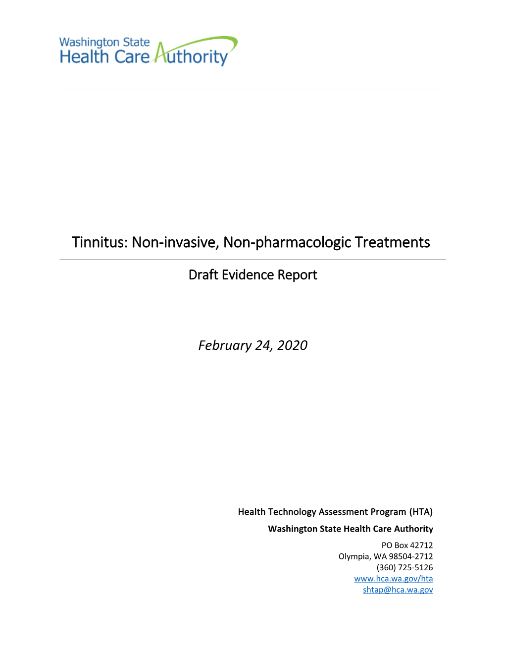 Tinnitus: Non-Invasive, Non-Pharmacologic Treatments Draft Evidence Report