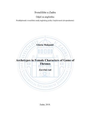 Archetypes in Female Characters of Game of Thrones