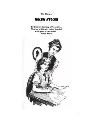 Helen Keller ~~~~~~~~~~~~~~~~~~~~~~~~