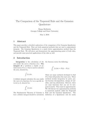 The Comparison of the Trapezoid Rule and the Gaussian Quadrature