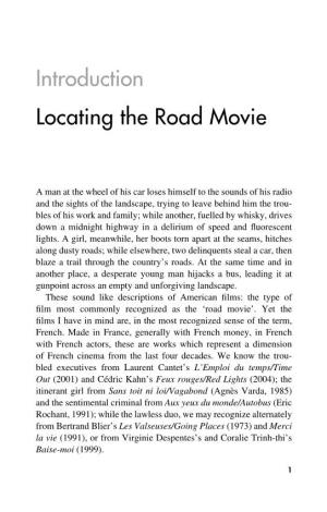 Introduction Locating the Road Movie