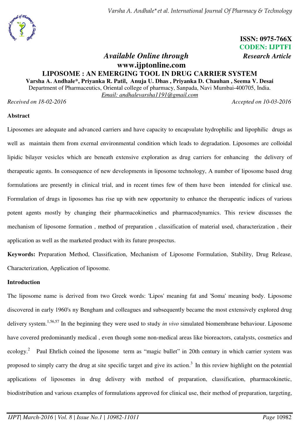 LIPOSOME : an EMERGING TOOL in DRUG CARRIER SYSTEM Varsha A