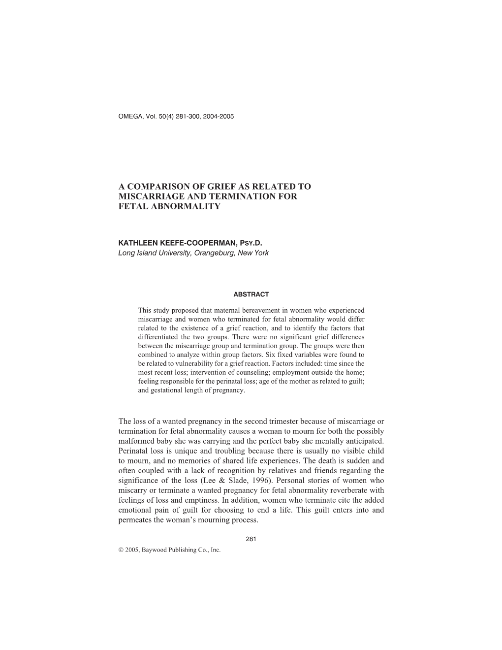 A Comparison of Grief As Related to Miscarriage and Termination for Fetal Abnormality