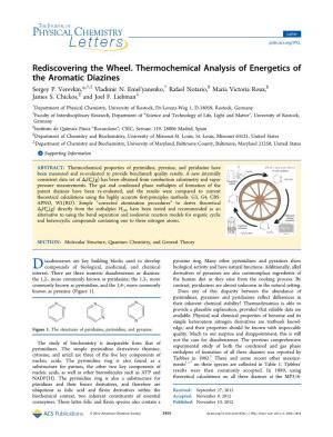Rediscovering the Wheel. Thermochemical Analysis of Energetics of the Aromatic Diazines † ‡ † § § Sergey P