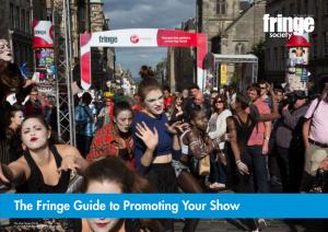The Fringe Guide to Promoting Your Show