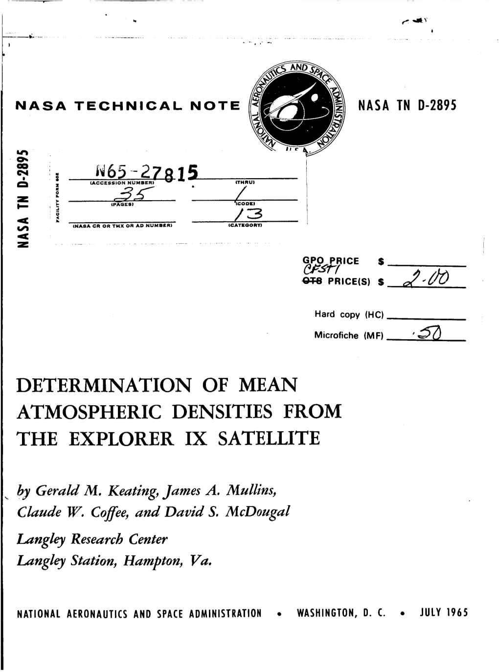 Determination of Mean Atmospheric Densities from the Explorer Ix Satellite