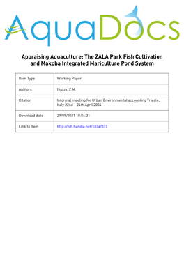 Appraising Aquaculture: the ZALA Park Fish Cultivation and Makoba Integrated Mariculture Pond System