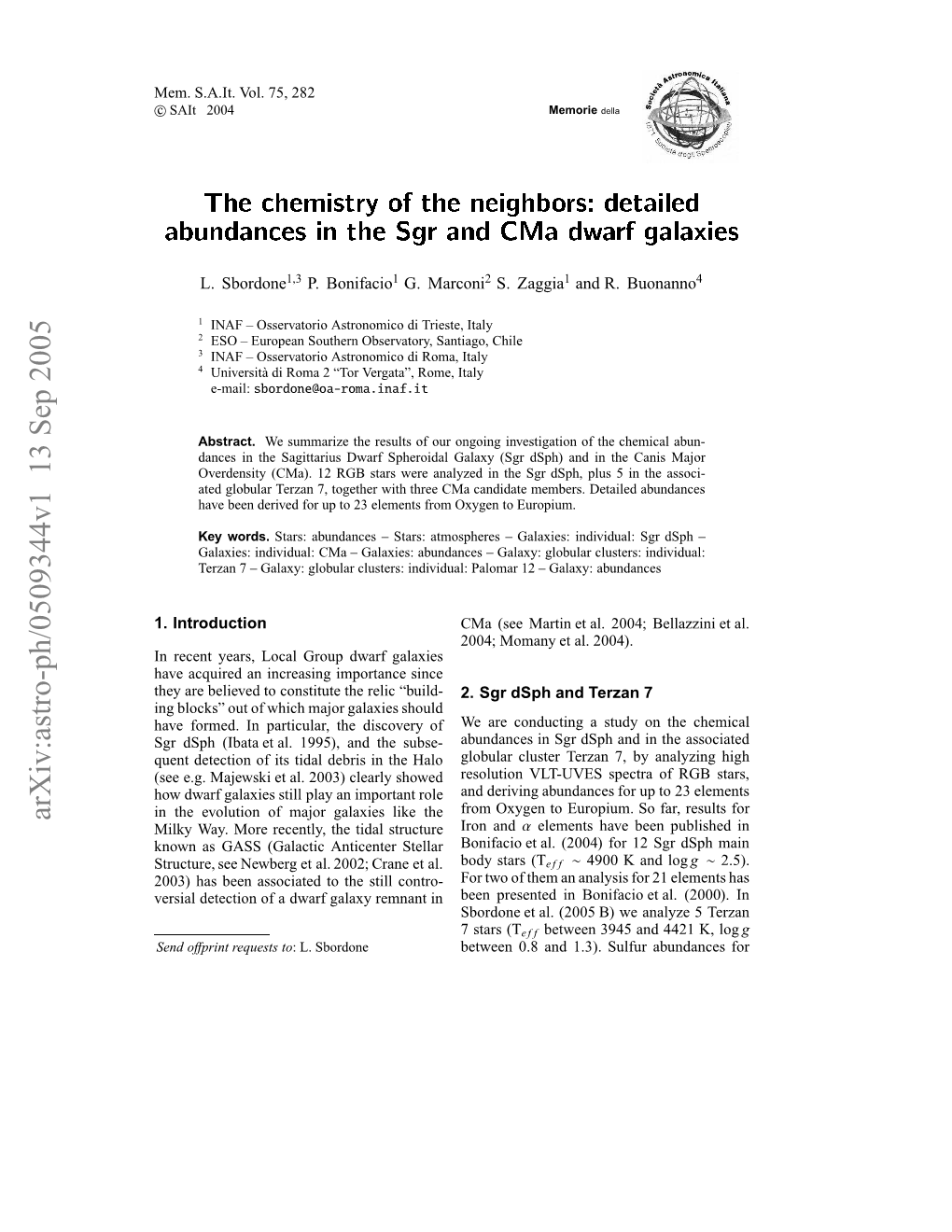 The Chemistry of the Neighbors: Detailed Abundances in the Sgr And