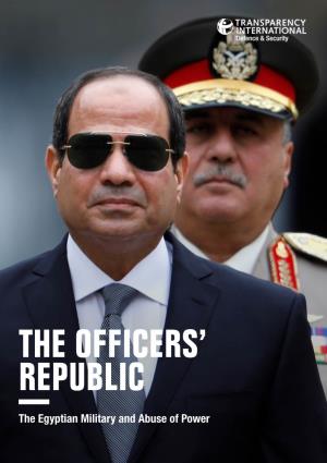 The Egyptian Military and Abuse of Power Transparency International Is the World’S Leading Non-Governmental Anti-Corruption Organisation