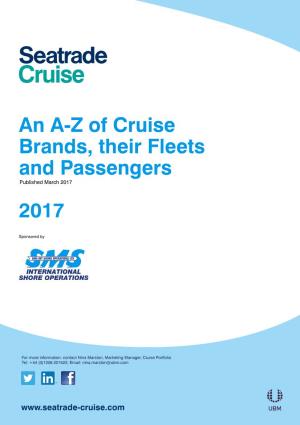 An A-Z of Cruise Brands, Their Fleets and Passengers 2017