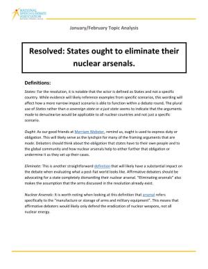 Resolved: States Ought to Eliminate Their Nuclear Arsenals