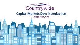 Capital Markets Day: Introduction Alison Platt, CEO
