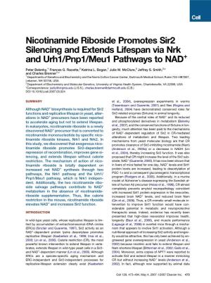 Nicotinamide Riboside Promotes Sir2 Silencing and Extends Lifespan Via Nrk and Urh1/Pnp1/Meu1 Pathways to NAD+