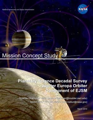 Planetary Science Decadal Survey: Jupiter Europa Orbiter Component of EJSM
