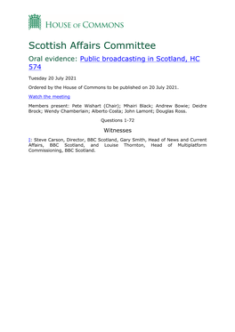 Scottish Affairs Committee Oral Evidence: Public Broadcasting in Scotland, HC 574