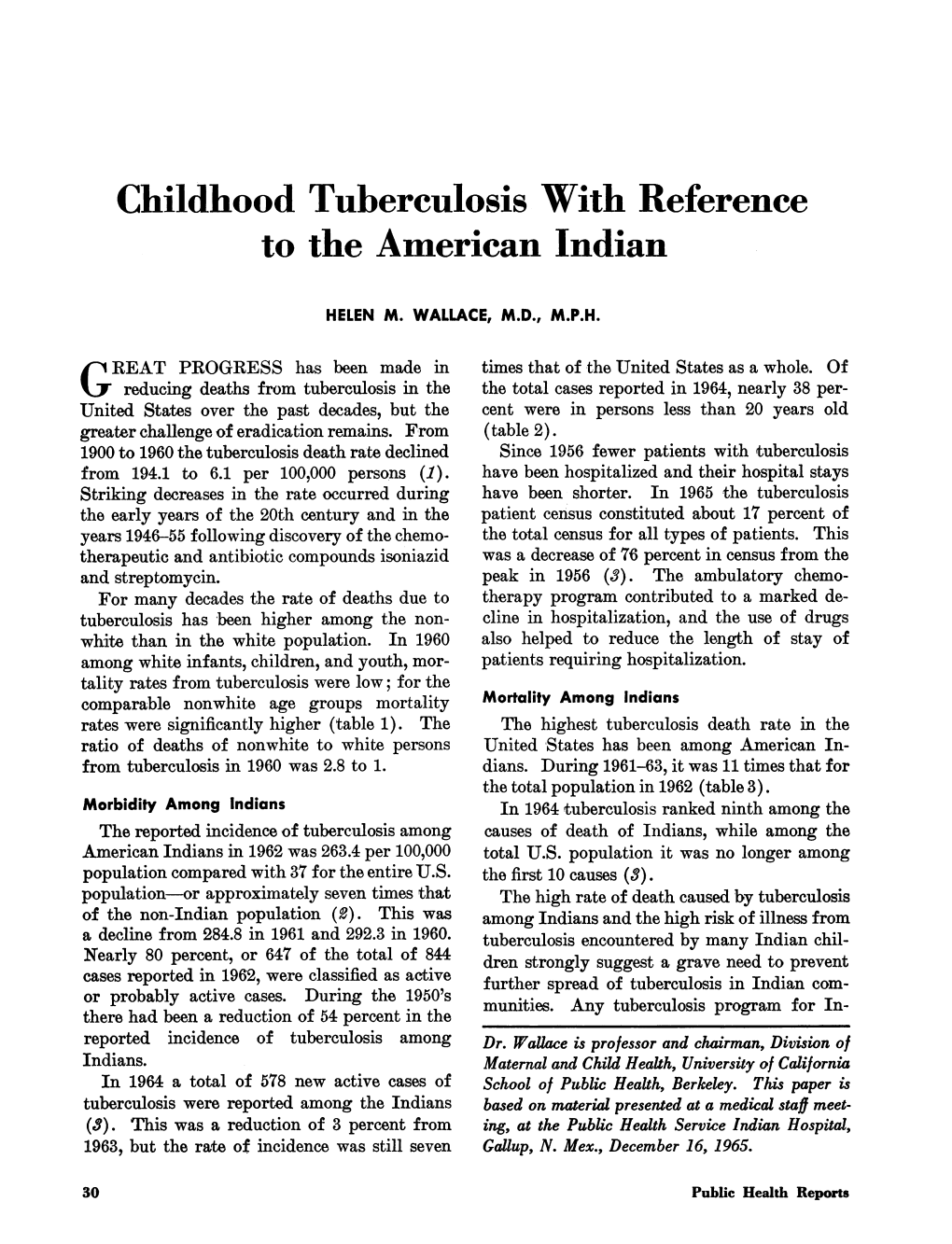 Childhood Tuberculosis with Reference to the Ameriean Indian