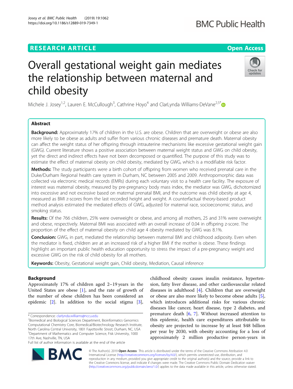 Overall Gestational Weight Gain Mediates the Relationship Between Maternal and Child Obesity Michele J