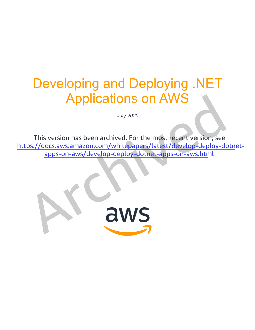 ARCHIVED: Developing and Deploying .NET Applications On