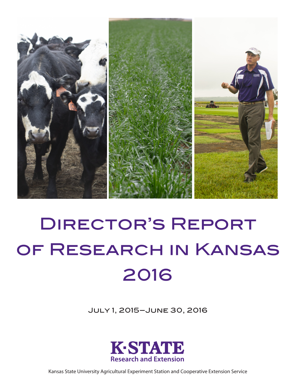 DRR16 Director's Report of Research in Kansas, 2016