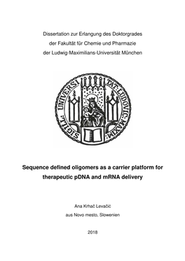 Sequence Defined Oligomers As a Carrier Platform for Therapeutic Pdna and Mrna Delivery