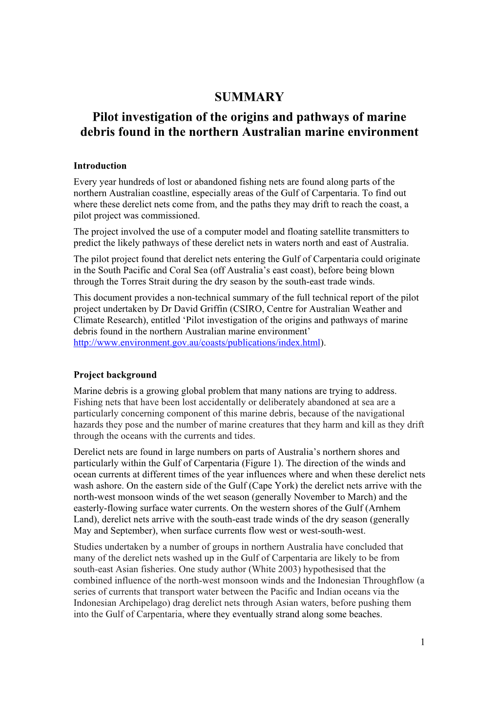 Pilot Investigation of the Origins and Pathways of Marine Debris Found in the Northern Australian Marine Environment