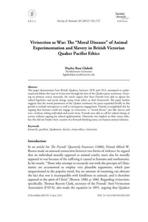 Vivisection As War: the “Moral Diseases” of Animal Experimentation and Slavery in British Victorian Quaker Pacifist Ethics