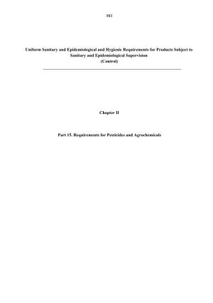 Uniform Sanitary and Epidemiological and Hygienic Requirements for Products Subject to Sanitary and Epidemiological Supervision (Control)