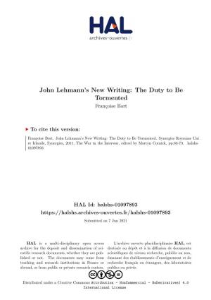 John Lehmann's New Writing: the Duty to Be Tormented