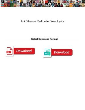Ani Difranco Red Letter Year Lyrics