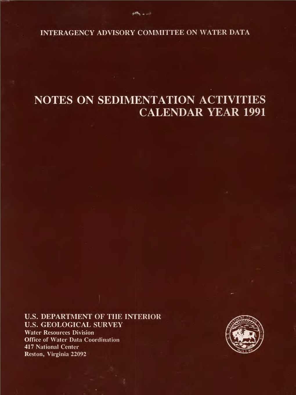 Notes on Sedimentation Activities Calendar Year 1991