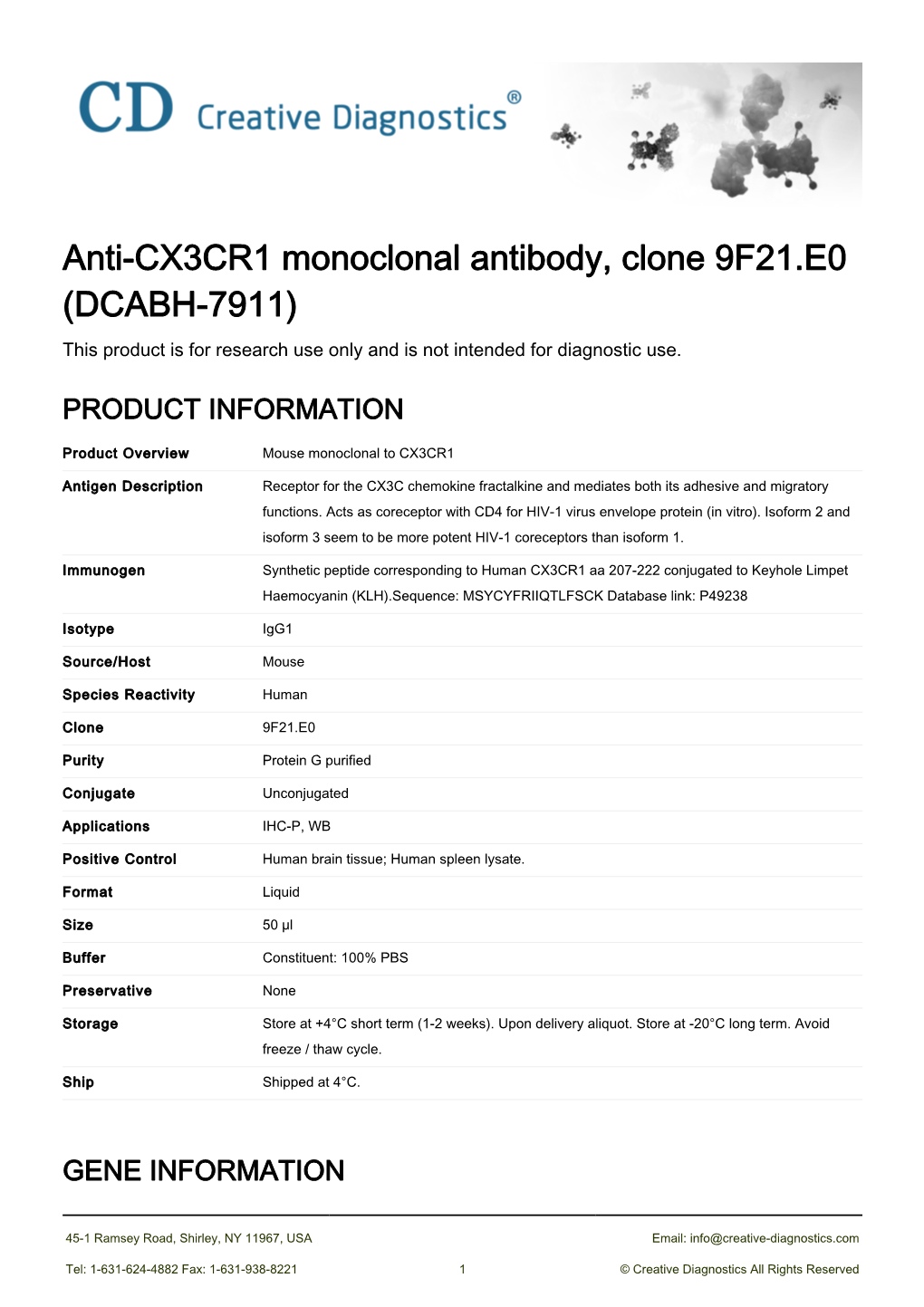 Anti-CX3CR1 Monoclonal Antibody, Clone 9F21.E0 (DCABH-7911) This Product Is for Research Use Only and Is Not Intended for Diagnostic Use